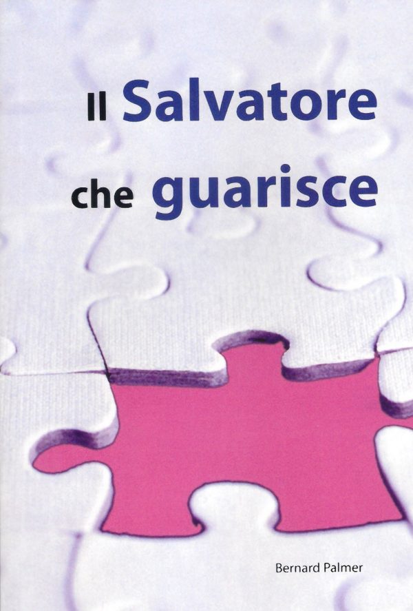 Il Salvatore che guarisce